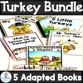 THANKSGIVING TURKEY ADAPTED BOOK BUNDLE (PreK-2/SPED/ELL)