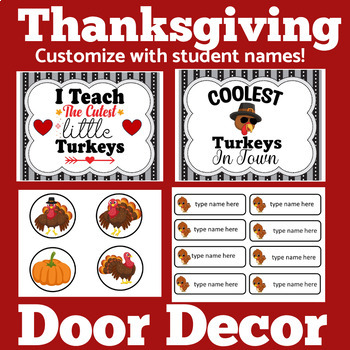 Preview of THANKSGIVING Turkey Fall Classroom Door Decor NOVEMBER Decorations EDITABLE