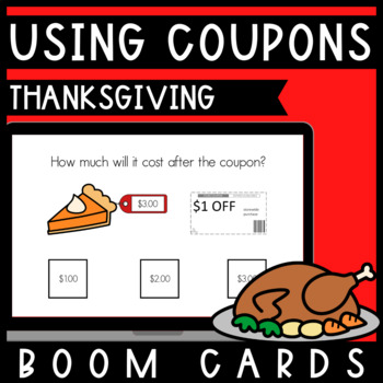 Preview of THANKSGIVING | Using Coupons | BOOM™ Cards | Consumer Math | Special Education