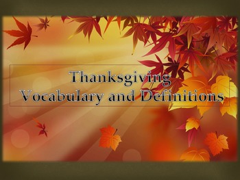 Preview of THANKSGIVING VOCABULARY AND DEFINITIONS