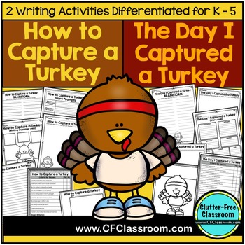 Preview of How to Catch a Turkey | Thanksgiving Writing