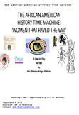 THE AFRICAN AMERICAN HISTORY TIME MACHINE : Women who pave