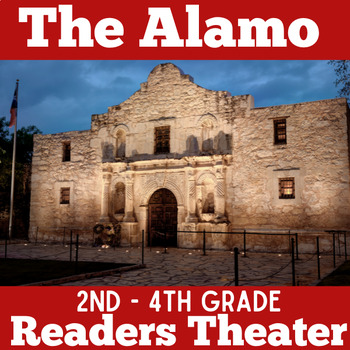 Preview of THE ALAMO Activity Readers Theatre Theater Script Texas History 2nd 3rd 4th 5th