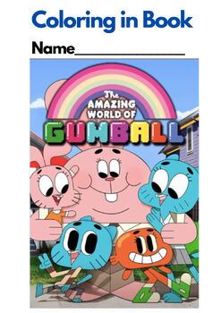 Preview of THE AMAZING WORLD OF GUMBALL - Coloring in Book (25 pages) US Spelling