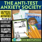 THE ANTI-TEST ANXIETY SOCIETY activities READING COMPREHEN