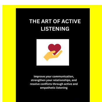 Preview of THE ART OF ACTIVE LISTENING