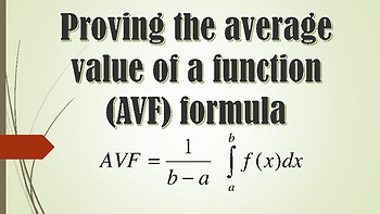 Preview of DERIVING THE AVERAGE VALUE OF A FUNCTION FORMULA