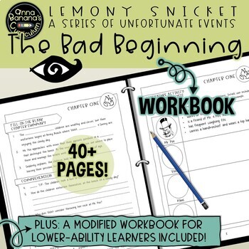 Preview of THE BAD BEGINNING WORKBOOK: Print Novel Study