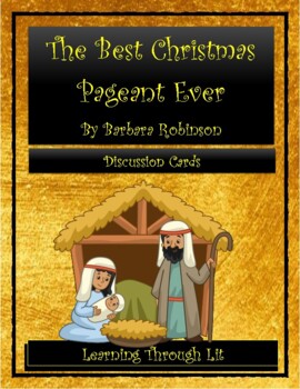 Preview of THE BEST CHRISTMAS PAGEANT EVER * Discussion Cards (Answer Key Included)