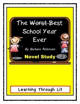 Preview of THE BEST SCHOOL YEAR EVER Barbara Robinson - NOVEL STUDY (Answer Key Included)