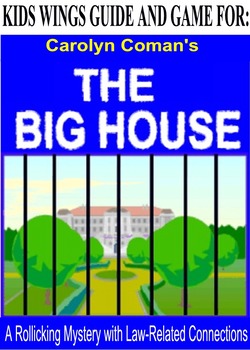 Preview of THE BIG HOUSE!   A Rollicking Mystery  with Law-Related Connections