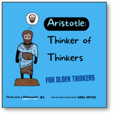 ARISTOTLE, THINKER OF THINKERS - Think Like a Philosopher #5