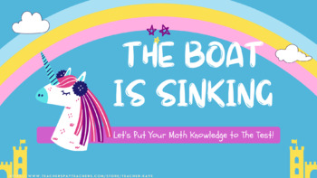 Preview of THE BOAT IS SINKING MATH EDITION High School or Secondary School