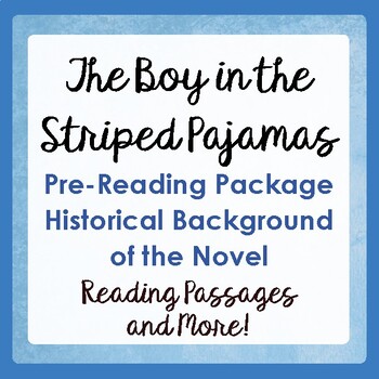 Preview of THE BOY IN THE STRIPED PAJAMAS Novel Background Texts, Activities PRINT, EASEL