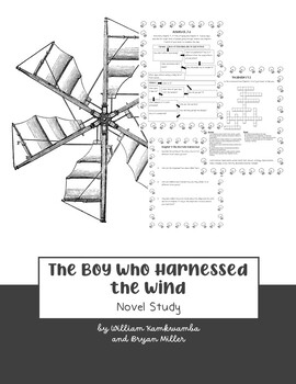 Preview of THE BOY WHO HARNESSED THE WIND | NOVEL STUDY | LITERATURE CIRCLES