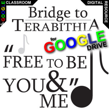 Preview of BRIDGE TO TERABITHIA Free to Be You and Me Analysis Activity DIGITAL