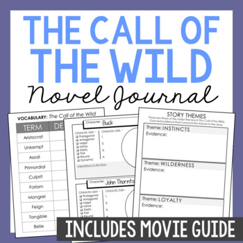 Preview of THE CALL OF THE WILD Novel Study Unit Activities | Book Report Journal Project