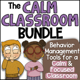 THE CALM CLASSROOM BUNDLE for Social Emotional Learning & 