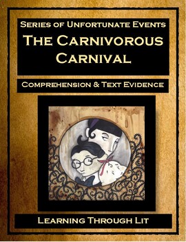 Unfortunate Events Carnivorous Carnival Comprehension Digital Printable