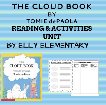 Preview of THE CLOUD BOOK By Tomie dePaola: READING & INTERDISCIPLINARY ACTIVITIES UNIT