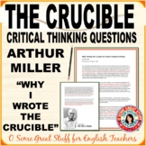 The Crucible Arthur Miller's "Why I Wrote The Crucible" Ar