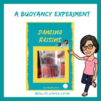 Preview of THE DANCING RAISINS EXPERIMENT (buoyancy)