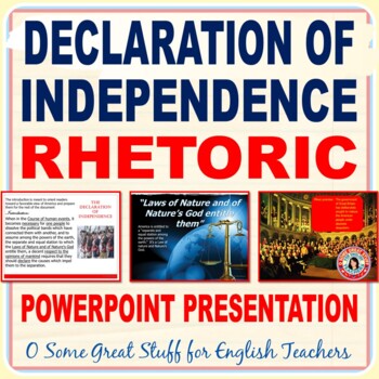 Preview of The Declaration of Independence Presentation & Discussion of Rhetoric