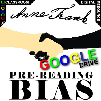 Preview of THE DIARY OF ANNE FRANK PreReading Bias Activity DIGITAL Opinion