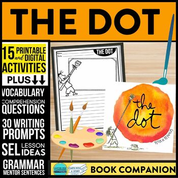 Preview of THE DOT activities READING COMPREHENSION worksheets - Book Companion read aloud
