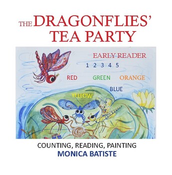 Preview of THE DRAGONFLIES' TEA PARTY Children’s book. Counting, Reading, Painting.