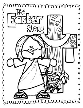 THE EASTER STORY BIBLE STORIES UNIT Black and White Version by Darling ...