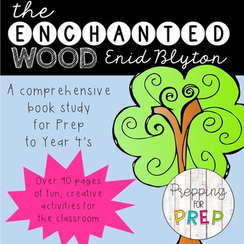 Preview of THE ENCHANTED WOOD BOOK STUDY- ENID BLYTON