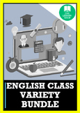 THE ENGLISH CLASS VARIETY BUNDLE FOR IN PERSON, REMOTE, OR