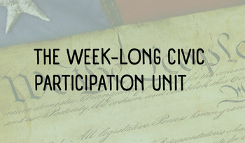 Preview of THE ENTIRE CIVIC PARTICIPATION UNIT IN ONE BUNDLE