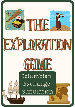Preview of THE EXPLORATION GAME: Columbian Exchange Simulation