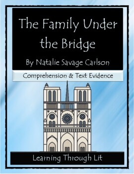 Preview of THE FAMILY UNDER THE BRIDGE Comprehension/Text Evidence (Answer Key Included)