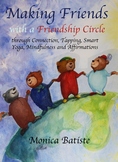 THE FRIENDSHIP CIRCLE, help children make friends and conn