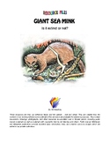 THE GIANT SEA MINK - EXTINCT OR NOT? UPDATED 2023-12-15