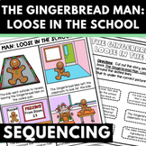 THE GINGERBREAD MAN LOOSE IN THE SCHOOL Story Sequence Act