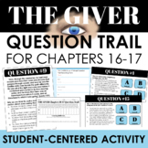 THE GIVER Ch. 16-17 Question Trail: