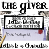 THE GIVER Final Projects Writing Activity: Letter to a Character