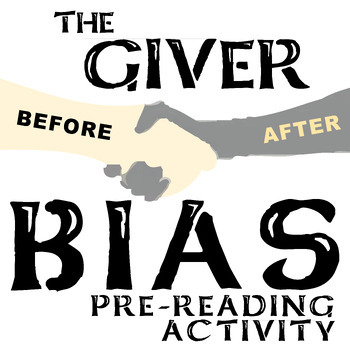 Preview of THE GIVER PreReading Bias Intro Discussion Activity LOWRY Novel Questions Fun