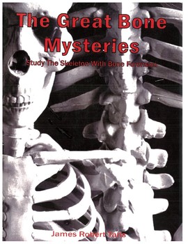 The Mystery of the Bones by C.S. Poe