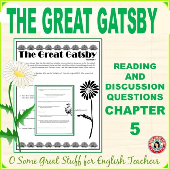 Preview of The Great Gatsby, Chapter 5 - Reading and Discussion Questions with Detailed Key