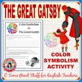 The Great Gatsby Color Symbolism Lesson and Activity with 