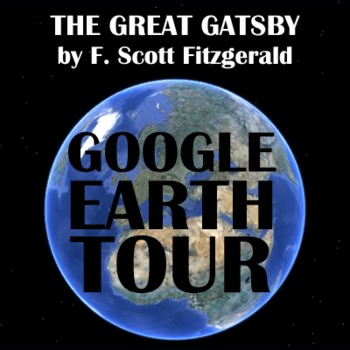 Preview of THE GREAT GATSBY Google Earth Introduction Tour (Fitzgerald) Setting Activity