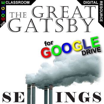 Preview of THE GREAT GATSBY Settings Analysis Activity DIGITAL Physical & Emotional Study