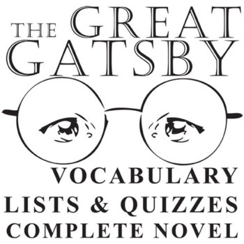 Preview of THE GREAT GATSBY Activity Vocabulary Quizzes & 150 Words Complete Novel