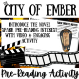 THE CITY OF EMBER | Novel Study Introductory Activity | Vi