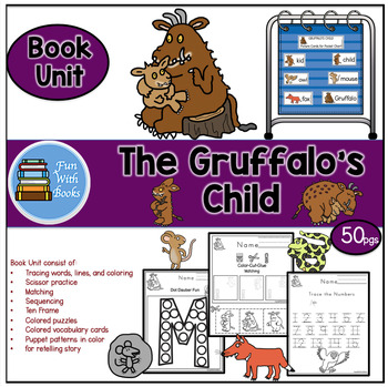 Preview of THE GRUFFALO'S CHILD BOOK UNIT